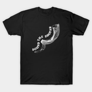 Sound The Shofar T-Shirt